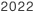2022