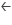 ←